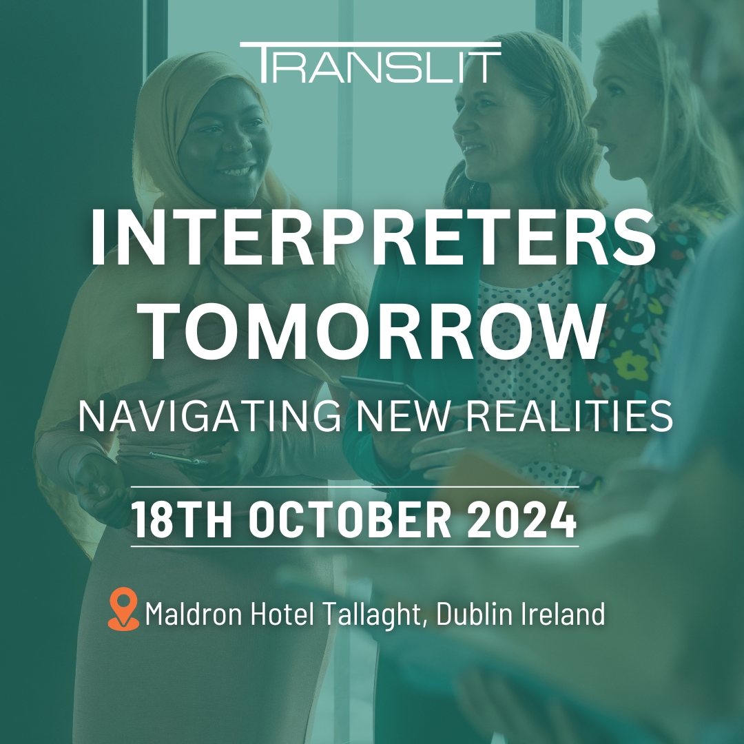 Dublin Conference for Interpreters