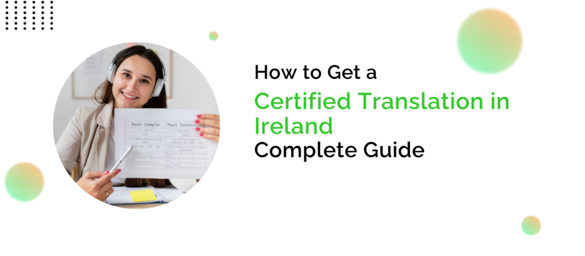 Certified Translation in Ireland